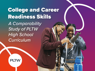 College and Career Readiness Skills: A Comparability Study of PLTW High School Curriculum