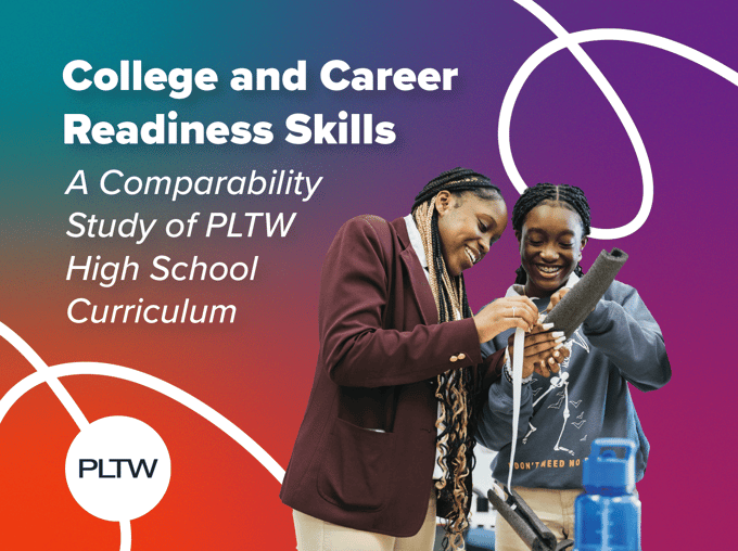 College and Career Readiness: A Comparability Study of PLTW Courses