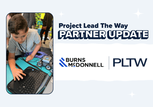 Student image next to PLTW and Burns and McDonnell logos