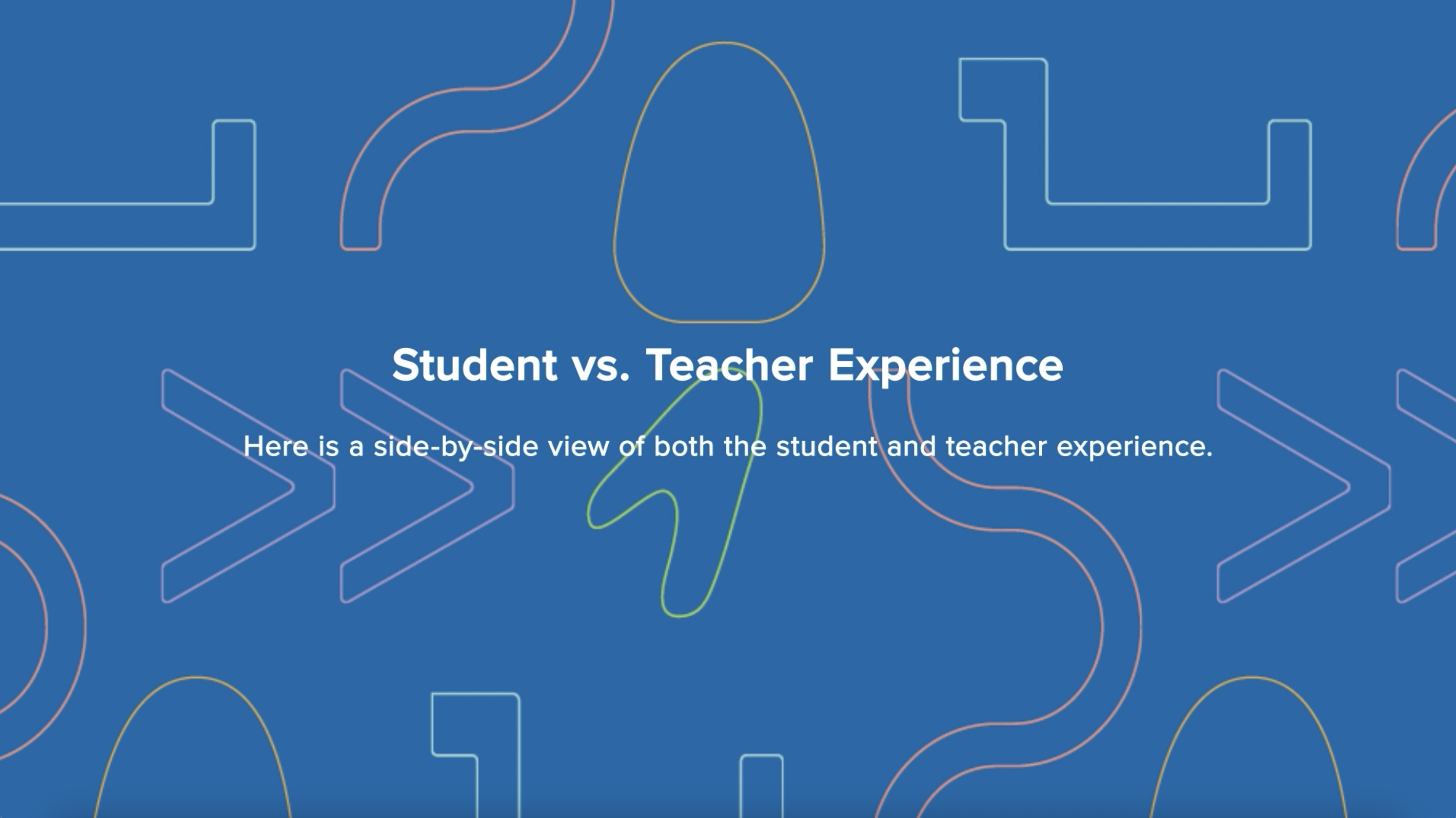 Student vs Teacher Experience